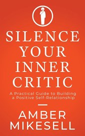 Silence Your Inner Critic