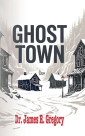 Ghost Town