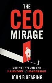 The CEO Mirage