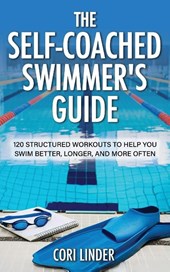 The Self-Coached Swimmer's Guide
