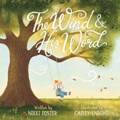 The Wind and His Word