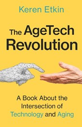 The AgeTech Revolution