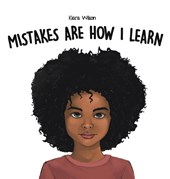 Mistakes Are How I Learn