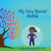 My Very Special Bubble