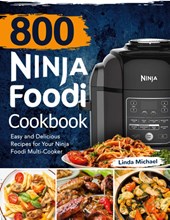 800 Ninja Foodi Cookbook