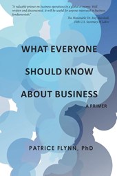 What Everyone Should Know About Business