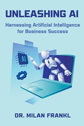 Frankl, M: Unleashing AI