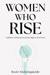 Women Who Rise