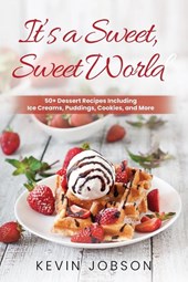 It's a Sweet, Sweet World