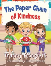 Roegiers, T: Paper Chain of Kindness