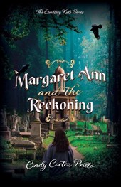 Margaret Ann and the Reckoning