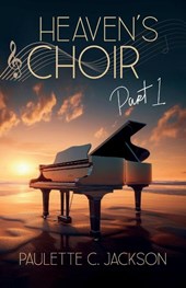 Heaven's Choir ~ Part 1