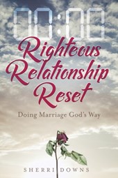 Righteous Relationship Reset