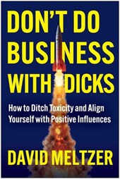 Don't Do Business with Dicks