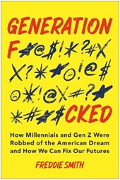 Generation F*cked