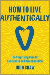 How to Live Authentically
