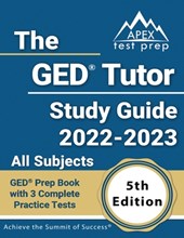 The GED Tutor Study Guide 2022 - 2023 All Subjects