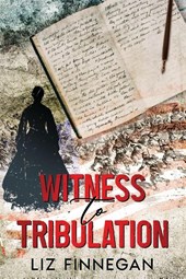 Witness to Tribulation