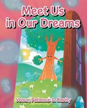 Meet Us In Our Dreams