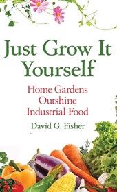 Just Grow It Yourself