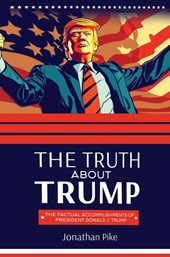 THE TRUTH ABOUT TRUMP
