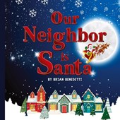 OUR NEIGHBOR IS SANTA