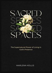 SACRED SPACES