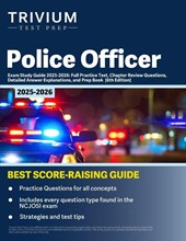 Police Officer Exam Study Guide 2025-2026