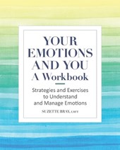 Your Emotions and You