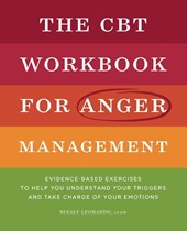 The CBT Workbook for Anger Management
