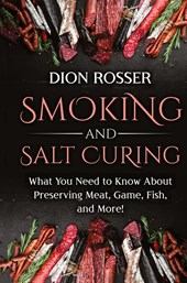 Smoking and Salt Curing