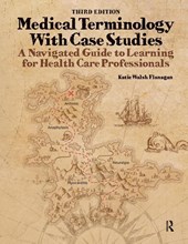 Medical Terminology with Case Studies