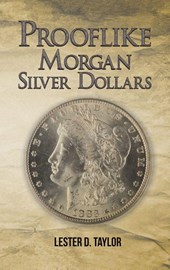 Prooflike Morgan Silver Dollars