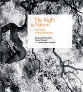 The Right to Nature: For a New Urban Landscape