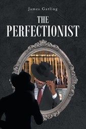 The Perfectionist