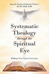 Systematic Theology through the Spiritual Eye