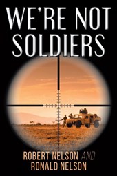We're Not Soldiers