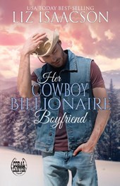 Her Cowboy Billionaire Boyfriend