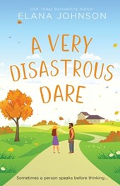 A Very Disastrous Dare