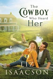 The Cowboy Who Heard Her