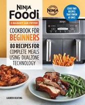 Ninja Foodi 2-Basket Air Fryer Cookbook for Beginners