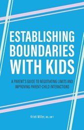 Establishing Boundaries with Kids