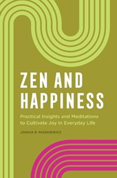 Zen and Happiness
