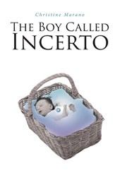The Boy Called Incerto