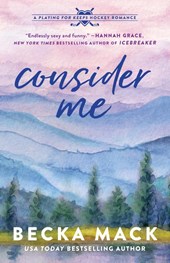 Mack, B: Consider Me