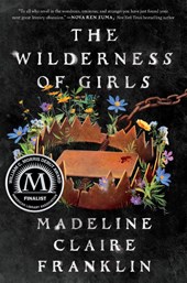 The Wilderness of Girls