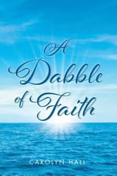 A Dabble of Faith