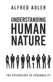 Understanding Human Nature Hardcover