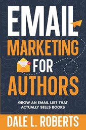 Email Marketing for Authors