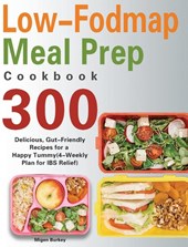 Low-Fodmap Meal Prep Cookbook